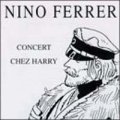 NINO FERRER / CONCERT CHEZ HARRY 【CD】 新品 FRANCE盤 BARCLAY