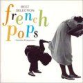V.A./FRENCH POP BEST SELECTION 【CD】 JAPAN BMG