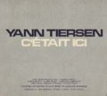 YANN TIERSEN / C'ETAIT ICI 【2CD BOX】 LTD. FRANCE盤 LABELS