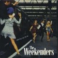 THE WEEKENDERS/MAN OF LEISURE 【7inch】 UK BLOW UP