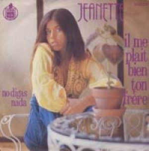 JEANETTE / IL ME PLAIT BIEN TON FRERE 【7inch】 フランス盤 HISPA VOX