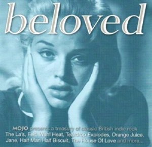 V.A./MOJO PRESENTS BELOVED：A TRESURY OF CLASSIC BRITISH INDIE ROCK 【CD】 UK