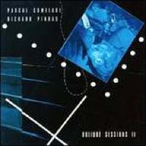 画像1: PASCAL COMELADE & RICHARD PINHAS / OBLIQUE SESSIONS II 【CD】 FRANCE盤　新品