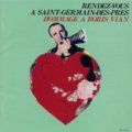 V.A./RENDEZ-VOUS A SAINT-GERMAIN-DES-PRES　HOMMAGE A BORIS VIAN 【CD】 