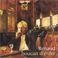 RENAUD/BOUCAN D'ENFER 【CD】 FRANCE VIRGIN