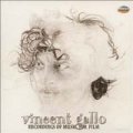 ヴィンセント・ギャロ：VINCENT GALLO/RECORDINGS OF MUSIC FOR FILM 【CD】 新品