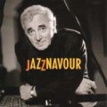 CHARLES AZNAVOUR / JAZZNAVOUR 【CD】 EMI 1998年作品 ジャズナヴール