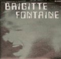 BRIGITTE FONTAINE / BRIGITTE 【7inch】 SARAVAH ORG.