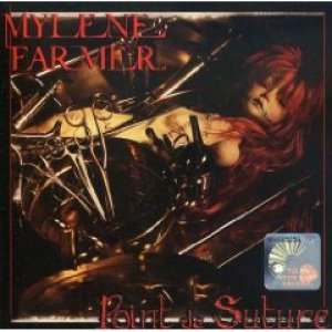 ミレーヌ・ファルメール：MYLENE FARMER/POINT DE SUTURE 【CD】 FRANCE POLYDOR