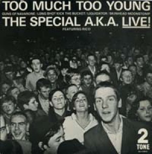 画像1: THE SPECIALS/LIVE! TOO MUCH TOO YOUNG  【7inch】 UK 2TONE