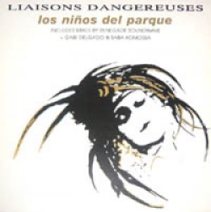 LIAISONS DANGEREUSES/LOS NINOS DEL PARQUE 【12inch】 UK MUTE