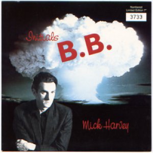 画像1: MICK HARVEY / INITIALS B.B. 【7inch】 UK MUTE ORG. LIMITED NUMBERED.