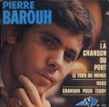 PIERRE BAROUH / LA CHANSON DU PORT 【7inch】 EP AZ FRANCE盤 ORG.