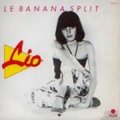 LIO / LE BANANA SPLIT 【7inch】 フランス盤 ARABELLA ORG.
