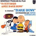 O.S.T.：SERGE GAINSBOURG / UN PETIT GARCON APPELE CHARLIE BROWN 【7inch】 FRANCE PHILIPS