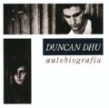 DUNCAN DHU/AUTOBIOGRAFIA 【2CD】 ORG. CREPUSCULE