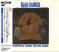 KULA SHAKER/GREATFUL WHEN YOU'RE DEAD 【CDS】 JAPAN EPIC SONY