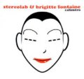 STEREOLAB & BRIGITTE FONTAINE/CALIMERO 【7inch】 新品 UK盤 DUOPHONIC　BLACK VINYL