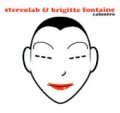 STEREOLAB & BRIGITTE FONTAINE / CALIMERO 【7inch】 WHITE VINYL