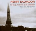 HENRI SALVADOR / LE LOUP, LA BICHE ET LE CHEVALIER 【CD】新品