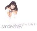 SANDIE SHAW / NOTHING LESS THAN BRILLIANT 【CDS】 MAXI UK VIRGIN