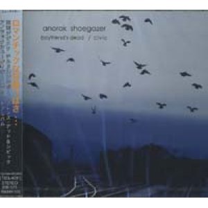画像: BOYFRIEND'S DEAD/CIVIC/ANORAK SHOEGAZER 【CD】 JAPAN ボーイフレンズ・デッド＆シビック
