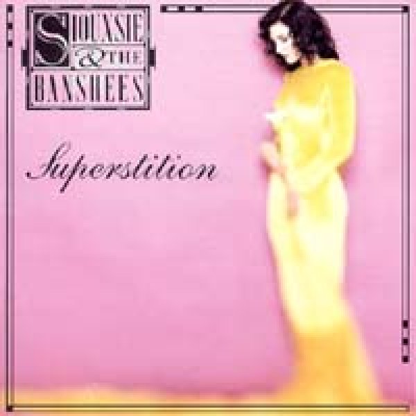 スージー＆ザ・バンシーズ：SIOUXSIE & THE BANSHEES/SUPERSTITION 【CD】US盤 GEFFEN ORG.