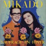 画像: MIKADO/NAUFRAGE EN HIVER 【7inch】 FRANCE VOGUE