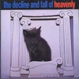 画像: ヘヴンリー：HEAVENLY / THE DECLINE AND FALL OF HEAVENLY 【CD】 日本盤
