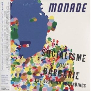 画像: モナード：MONADE  /  ソーシャリズム・オン・バーバリー：SOCIALISME OU BARBARIE 【CD】 新品 日本盤 限定紙ジャケ仕様