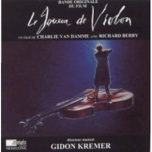 画像: O.S.T. / 無伴奏 「シャコンヌ」：LE JOUEUR DE VIOLON 【CD】 音楽監修・演奏：ギドン・クレーメル FRANCE TRAVELLING