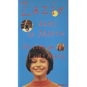 画像: 地下鉄のザジ 【VHS】 ルイ・マル 1960年 カトリーヌ・ドモンジョ フィリップ・ノワレ カルラ・マルリエ 原作：レイモン・クノー