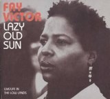 画像: FAY VICTOR / LAZY OLD SUN 【CD】 US GREEN AVENUE MUSIC LIMITED・DIGI-PACK