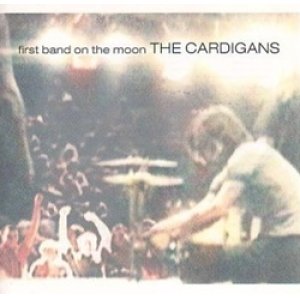 画像: カーディガンズ：THE CARDIGANS / ファースト・バンド・オン・ザ・ムーン：FIRST BAND ON THE MOON 【CD】 日本盤 PORYDOR