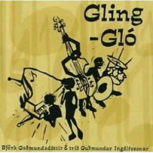 画像: BJORK GUDMUNDSDOTTIR & TRIO GUDMUNDAR INGOLFSSONAR / GLING-GLO 【CD】 US ONE LITTLE INDIAN