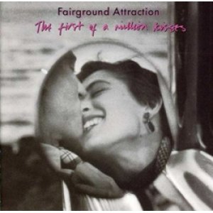 画像: FAIRGROUND ATTRACTION / THE FIRST OF A MILLION KISSES 【CD】 US盤 RCA
