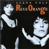 画像: LIANE FOLY / REVE ORANGE 【CD】 FRANCE VIRGIN 新品