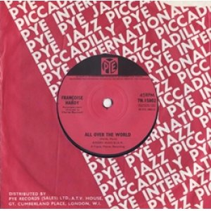 画像: FRANCOISE HARDY / ALL OVER THE WORLD 【7inch】 UK盤 PYE ORG.