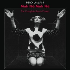 画像: PIERO UMILIANI / MAH NA MAH NA - THE COMPLETE REMIX POJECT 【CD】 ITALY EASY TEMPO