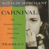 画像: NATALIE MERCHANT / CARNIVAL 【CD SINGLE】 US ELEKTRA LIMITED PROMO.