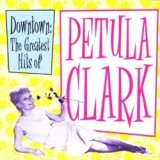 画像: PETULA CLARK / DOWNTOWN：THE GREATEST HITS OF PETULA CLARK 【CD】 EU盤 BUDDHA