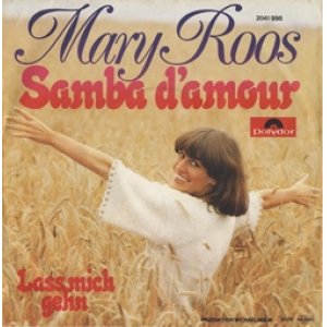画像: MARY ROOS / SAMBA D'AMOUR 【7inch】 ドイツ盤 POLYDOR ORG.