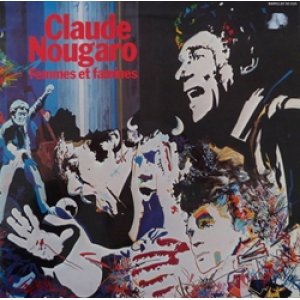 画像: CLAUDE NOUGARO / FEMMES ET FAMINES 【LP】 FRANCE盤 ORG.