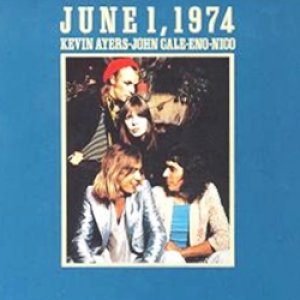 画像: KEVIN AYERS - JOHN CALE - ENO - NICO / JUNE 1, 1974 【CD】 EU ISLAND