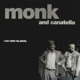 画像: MONK & CANATELLA / I CAN WATER MY PLANTS 【12inch】 UK盤 ORG.