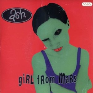 画像: ASH / GIRL FROM MARS 【7inch】 UK ORG. LIMITED NUMBERED.
