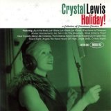 画像: CRYSTAL LEWIS / HOLIDAY! - A COLLECTION OF CHRISTMAS CLASSICS -  【CD】 US盤