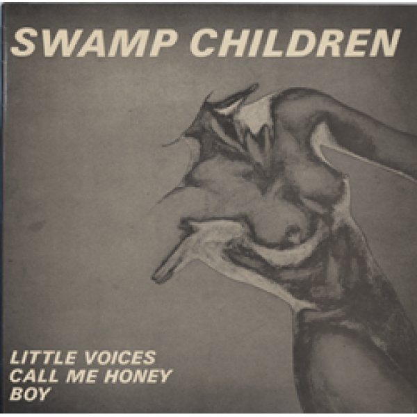 スワンプ・チルドレン：SWAMP CHILDREN / LITTLE VOICES 【12inch】 UK FACTORY ORG..