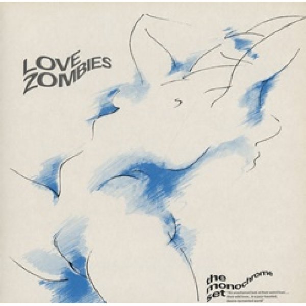 ザ・モノクローム・セット：THE MONOCHROME SET / LOVE ZOMBIES 【LP】 UK VIRGIN