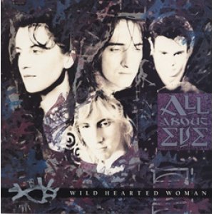 画像: ALL ABOUT EVE / WILD HEARTED WOMAN 【12inch】 UK盤 EXTENDED VERSION